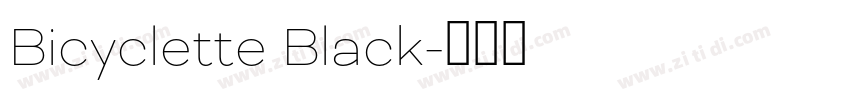 Bicyclette Black字体转换